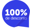 100% de desconto